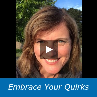 Embrace Your Quirks - 4